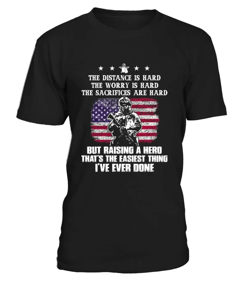 Army Mom Easy Raising Hero Front T-shirts