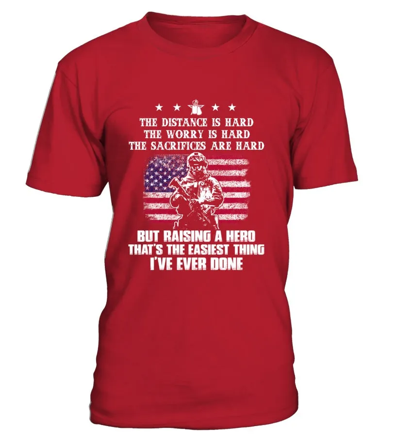 Army Mom Easy Raising Hero Front T-shirts