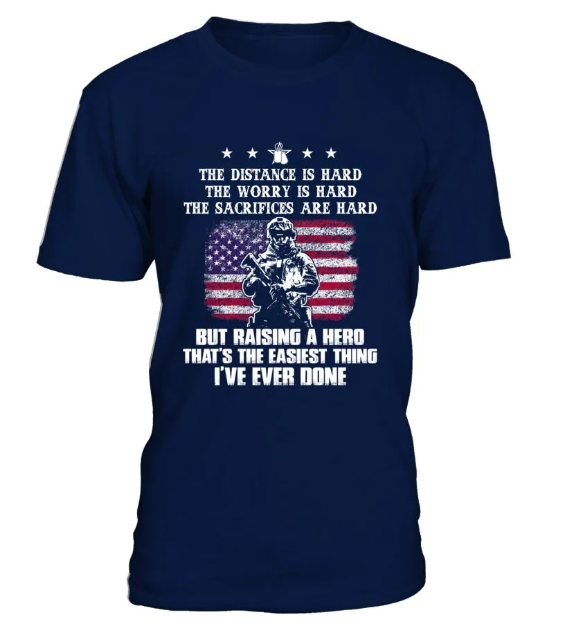 Army Mom Easy Raising Hero Front T-shirts