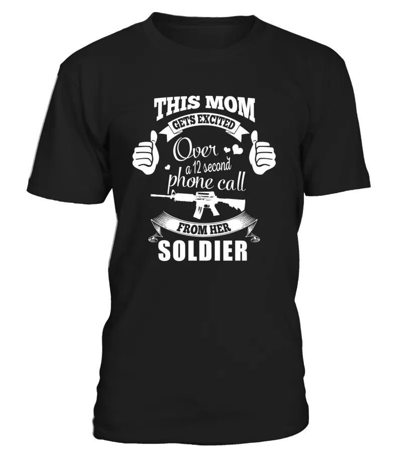 Army Mom Gets Excited T-shirts
