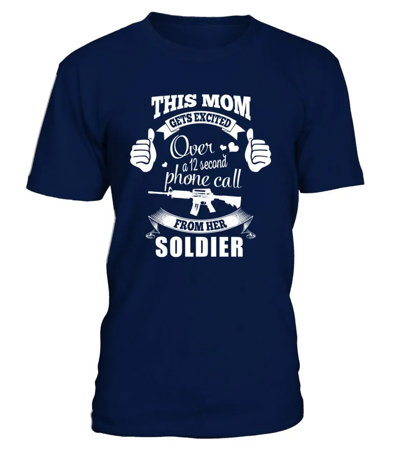 Army Mom Gets Excited T-shirts