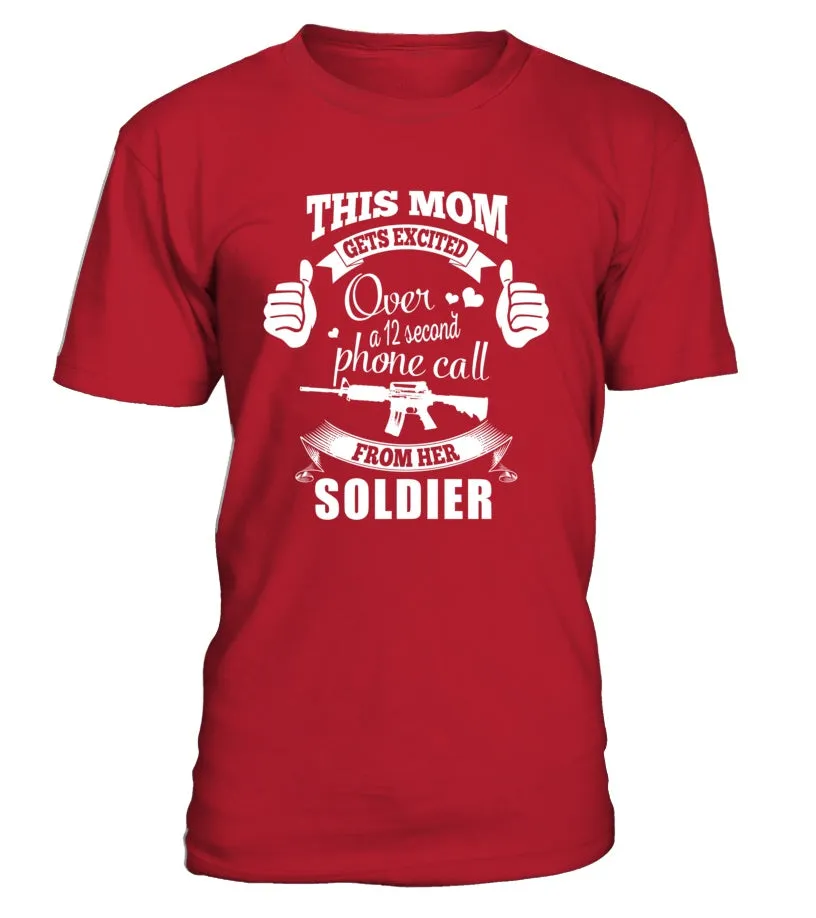Army Mom Gets Excited T-shirts