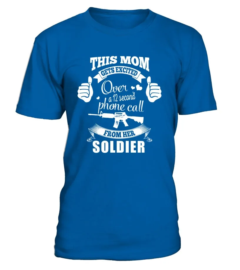 Army Mom Gets Excited T-shirts