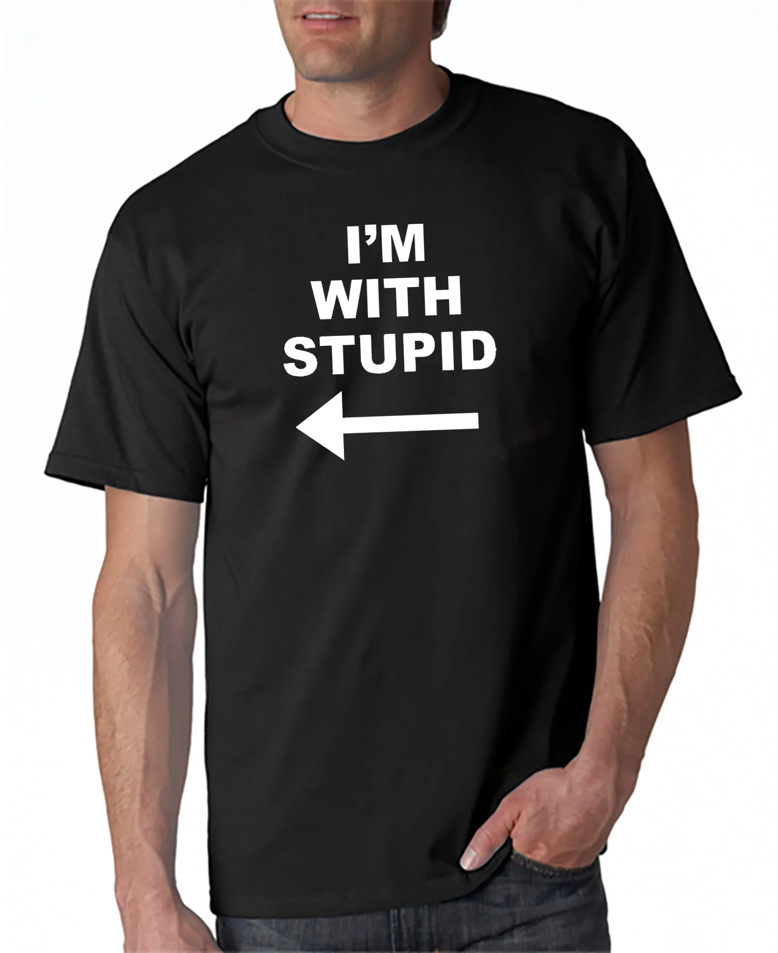 I'm With Stupid (next to me) T-shirt