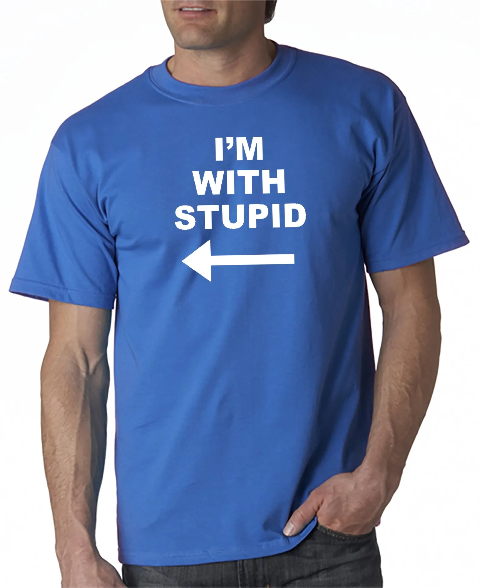 I'm With Stupid (next to me) T-shirt