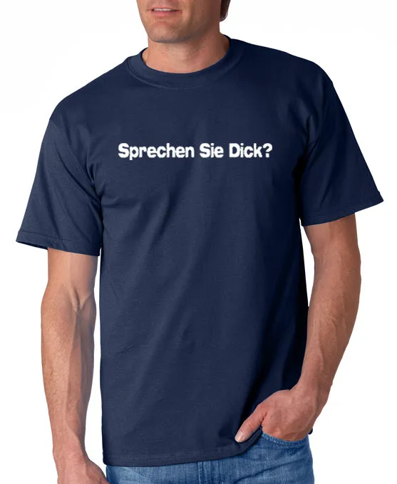 Sprechen Sie Dick T-shirt Step Brothers
